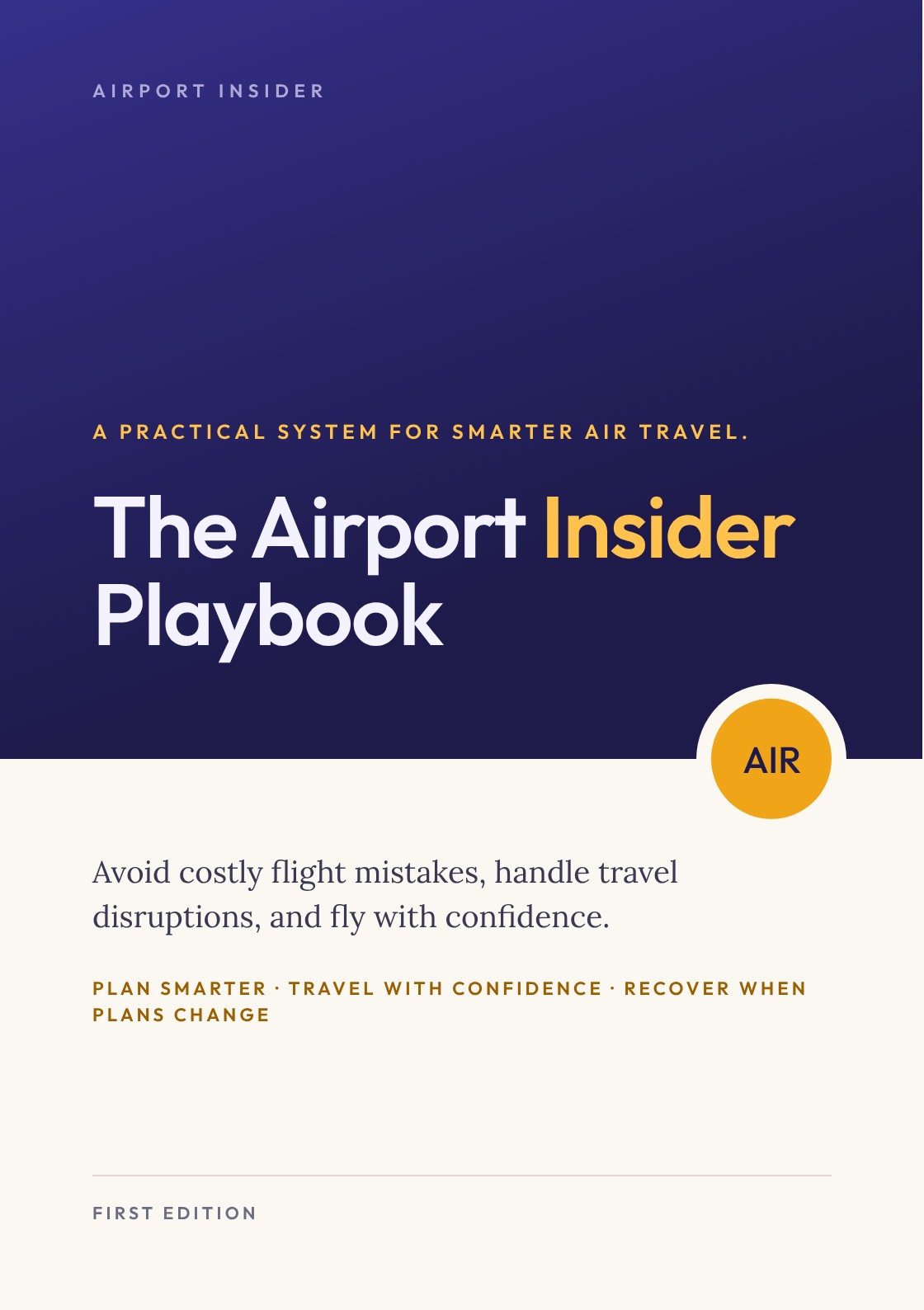 The Airport Insider Playbook